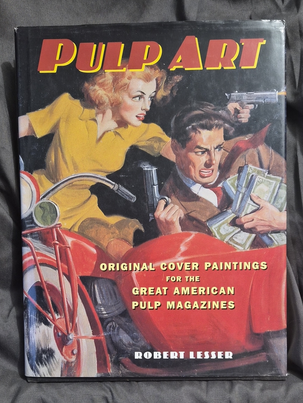 Pulp Art Hardcover Book by Robert Lesser.